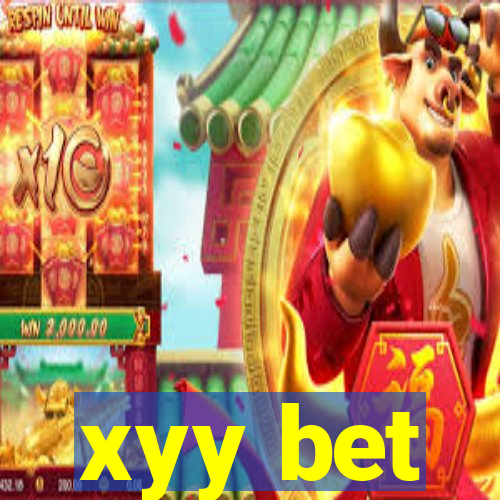 xyy bet